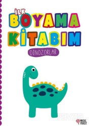 İlk Boyama Kitabım Dinozorlar - Masalperest