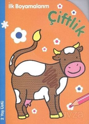 İlk Boyamalarım - Çiftlik - 1