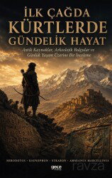 İlk Çağda Kürtlerde Gündelik Hayat - Gece Kitaplığı