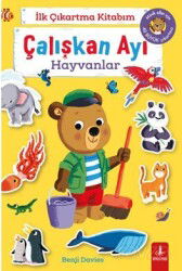 İlk Çıkartma Kitabım Çalışkan Ayı Hayvanlar - Büyülü Fener