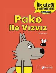 İlk Çizgi Romanım: Pako ile Vızvız - Desen Yayınları