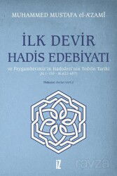 İlk Devir Hadis Edebiyatı - İz Yayıncılık