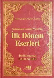 İlk Dönem Eserleri / Terimli, Lügatlı, Kaynaklı, İndeksli (Küçük Boy) - Söz Basım Yayın