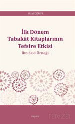 İlk Dönem Tabakat Kitaplarının Tefsire Etkisi - Araştırma Yayınları (Ankara)