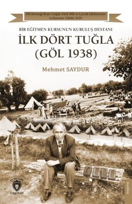 İlk Dört Tuğla (Göl 1938) - 1