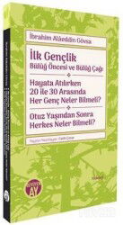 İlk Gençlik - Bülûğ Öncesi ve Bülûğ Çağı - Hayata Atılırken 20 ile 30 Arasında Her Genç Neler Bilmel - Büyüyenay Yayıncılık