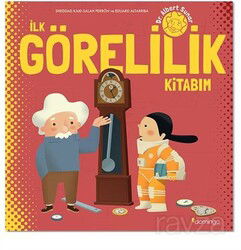 İlk Görelilik Kitabı - Domingo Yayınevi Çocuk