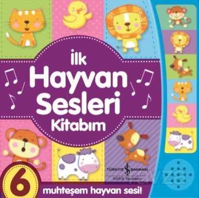 İlk Hayvan Sesleri Kitabım - 1