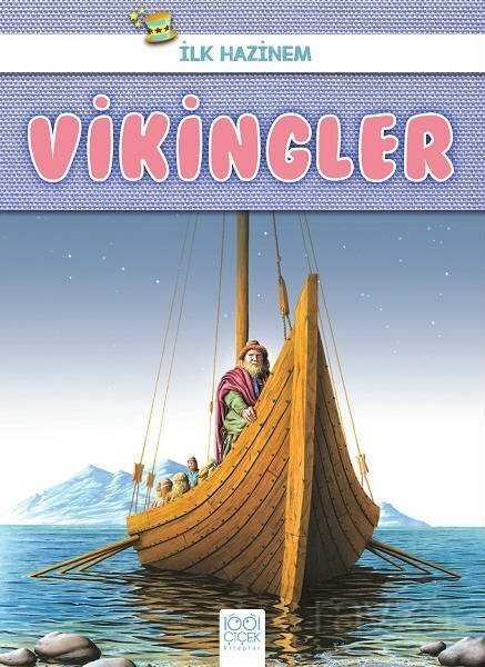 İlk Hazinem - Vikingler - 1001 Çiçek Kitaplar