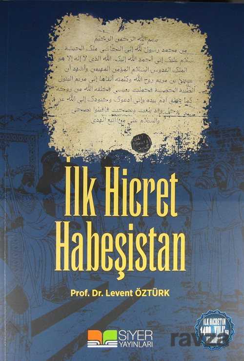 İlk Hicret Habeşistan - Siyer Yayınları