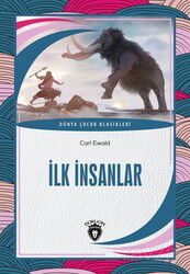 İlk İnsanlar - Dorlion Yayınevi