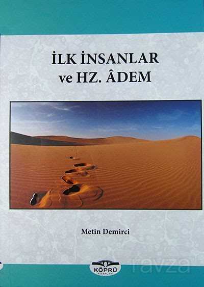 İlk İnsanlar ve Hz.Adem - Köprü Kitaplar
