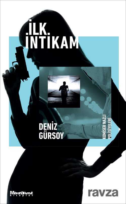 İlk İntikam - Oğlak Yayınları