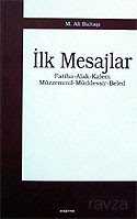 İlk Mesajlar / Fatiha - Alak - Kalem - Müzzemmil - Müddessir - Beled - Araştırma Yayınları (Ankara)
