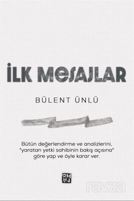 İlk Mesajlar - 1