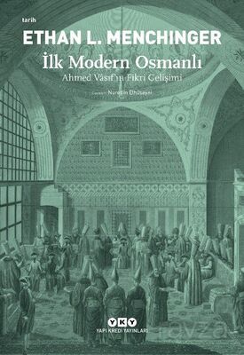 İlk Modern Osmanlı - 1