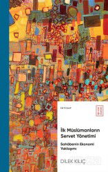 İlk Müslümanların Servet Yönetimi - Ketebe Yayınevi