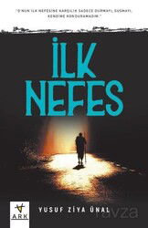 İlk Nefes - Ark Kitapları