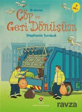 İlk Okuma - Çöp ve Geri Dönüşüm - 3