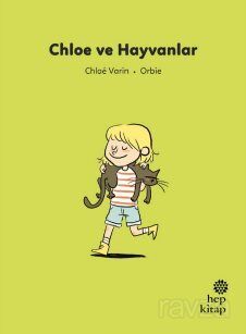 İlk Okuma Hikayeleri: Chloe ve Hayvanlar - 1