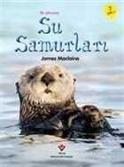 İlk Okuma - Su Samurları - Tübitak Yayınları