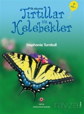 İlk Okuma - Tırtıllar ve Kelebekler - 1