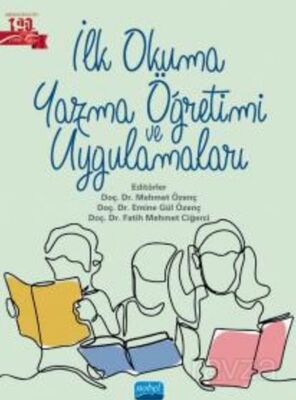 İlk Okuma Yazma Öğretimi ve Uygulamaları - 1