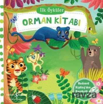 İlk Öyküler / Orman Kitabı - 1