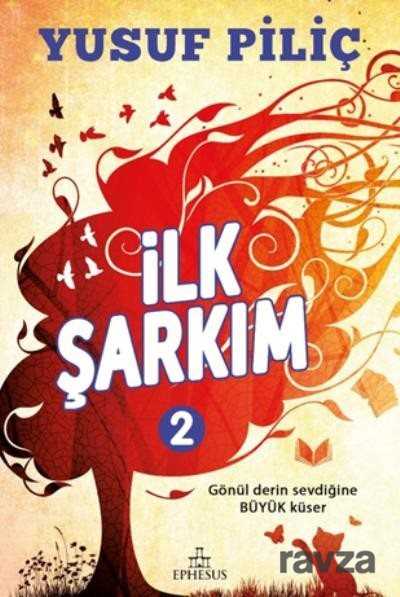 İlk Şarkım 2 (Ciltli) - 1