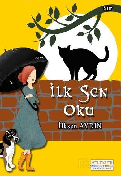 İlk Sen Oku - Melekler Yayıncılık