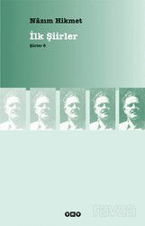 İlk Şiirler - Yapı Kredi Yayınları