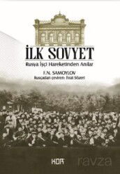 İlk Sovyet -Rusya İşçi Hareketinden Anılar - Kor Kitap