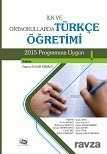 İlk ve Ortaokullarda Türkçe Öğretimi (2015 Programına Uygun) - 1