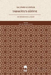 İlk Zahid ve Sufiler Tabakatu's-Sufiyye - Bursa Akademi