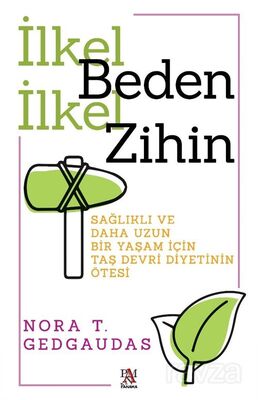 İlkel Beden İlkel Zihin - 1