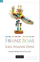 İlkel İnsanın Zihni - Doğu Batı Yayınları