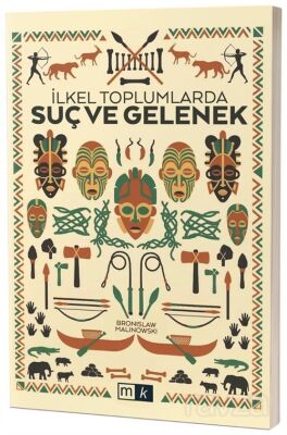 İlkel Toplumlarda Suç ve Gelenek - 1