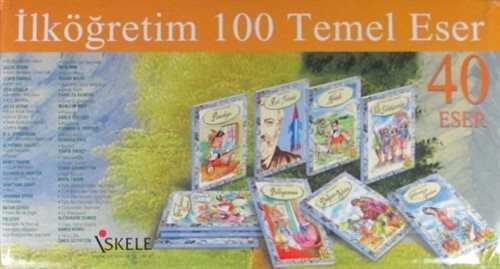 İlköğretim 100 Temel Eser (40 Kitap) - 1