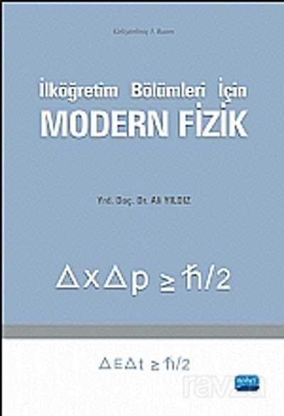 İlköğretim Bölümleri İçin Modern Fizik - Nobel Yayın Dağıtım