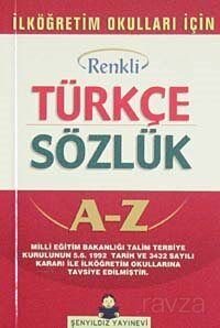 İlköğretim Okulları İçin Renkli Türkçe Sözlük Cep Boy (1. Hamur Karton Kapak) - 1