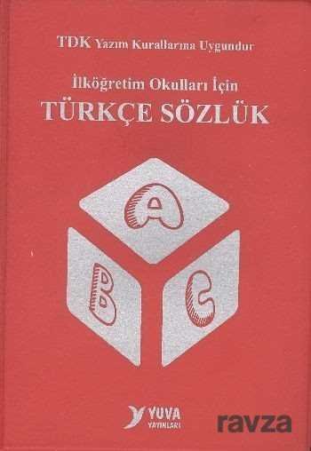 İlköğretim Okulları İçin Türkçe Sözlük - 1