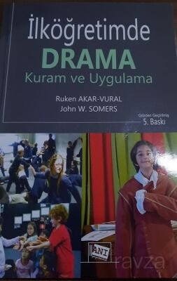 İlköğretimde Drama Kuram ve Uygulama - 1