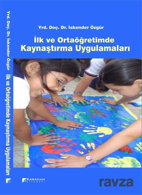 İlköğretimde Kaynaştırma - Karahan Kitabevi (Ders Kitapları)