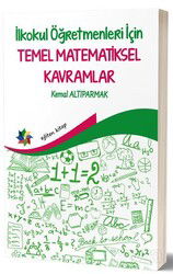 İlkokul Öğretmenleri İçin Temel Matematiksel Kavramlar - Eğiten Kitap