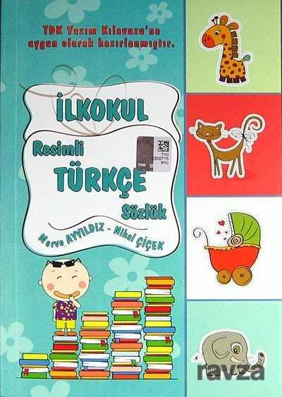 İlkokul Resimli Türkçe Sözlük (Kitap Boy) - 1