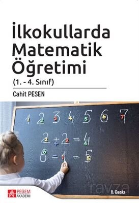 İlkokullarda Matematik Öğretimi (1. - 4. Sınıf) - 1