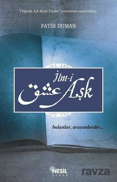 İlm-i Aşk - Nesil Yayınları
