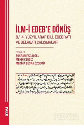 İlm-İ Edeb'e Dönüş - 1