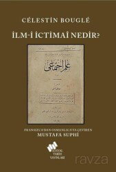İlm-i İçtimai Nedir? - TÜSTAV (T. Sosyal Tarih Vakfı) Yayınları