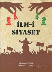 İlm-i Siyaset - Sebat Yayınları